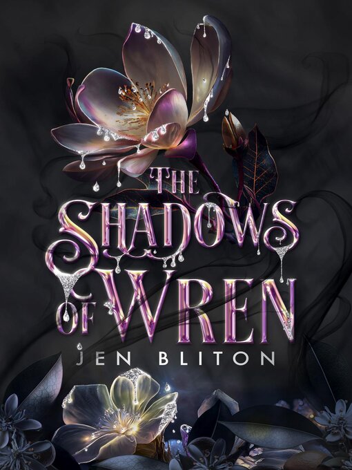 Title details for The Shadows of Wren by Jen Bliton - Available